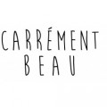 CARREMENT BEAU